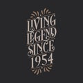 Living Legend since 1954, 1954 birthday of legend