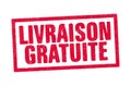 Livraison Gratuite red ink stamp Royalty Free Stock Photo