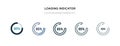 Loading indicator icon in different style vector illustration. two colored and black loading indicator vector icons designed in
