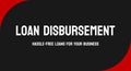 Loan Disbursement