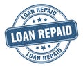 loan repaid stamp. loan repaid round grunge sign. Royalty Free Stock Photo