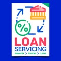 Loan Servicing Creative Promotion Poster Vector