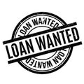 Loan Wanted rubber stamp
