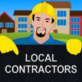 Local Contractors Showing Neighborhood Contractor 3d Illustration