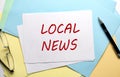 LOCAL NEWS text on paper on the colorful paper background Royalty Free Stock Photo