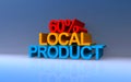 60% local product on blue