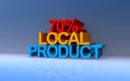 70% local product on blue