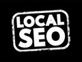 Local Seo - practice of optimizing a website in order to increase traffic, leads and brand awareness from local search, text