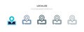 Localize icon in different style vector illustration. two colored and black localize vector icons designed in filled, outline,