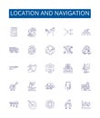 Location and navigation line icons signs set. Design collection of Navigation, Location, Mapping, Tracking, Geolocation