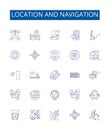 Location and navigation line icons signs set. Design collection of Navigation, Location, Mapping, Tracking, Geolocation