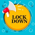 Lock down earth from corona speaker concept. Royalty Free Stock Photo