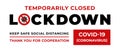 Lockdown coronavirus. Information warning sign.