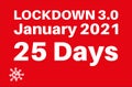 Lockdown 3.0 January 2021 25 days to combat rise in Covid-19 with virus logo on a red background