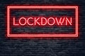 Lockdown Red Neon Sign