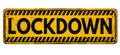 Lockdown vintage rusty metal sign Royalty Free Stock Photo