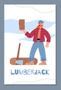 Logger or lumberjack cuts wood with axe, cartoon vector illustration.