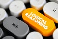 Logical Reasoning - determines whether the truth of a conclusion can be determined for that rule, based solely on the truth of the