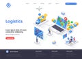 Logistics isometric landing page. Express delivery service, global freight shipping, warehousing and distribution isometry web