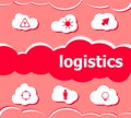 Logistics word on digital screen. business concept