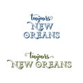 Logo Slogan Tagline New Orleans French Quarter Mardi Gras Southern Decadence Carnival Season Louisiana isolated on white Royalty Free Stock Photo