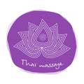 Logo thai massage. Stylized lotus flower. Authentic Thai massage.