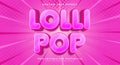 lollipop 3D editable text effect Template Royalty Free Stock Photo