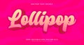 lollipop 3d editable text effect Template Royalty Free Stock Photo