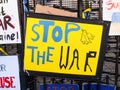 `Stop the War` in Ukraine sign and dove of peace motif. London UK.