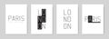 London and Paris type posters. Modern text print set in minimalist style of black and white colors. Contemporary wall art