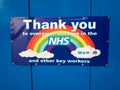An NHS Thank you sign with rainbow, London, UK.