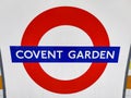 London Underground platform sign for Covent Garden station Royalty Free Stock Photo