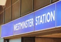 London Westminster Underground Station Sign