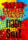 Loneliness at Valentine`s Day themed sale poster template.