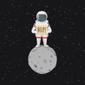 Lonely astronaut standing on the moon with a sign asking for help.