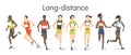 Long distance runners.