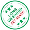 Long Weekend get ready