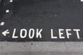 Look left sign, London street Royalty Free Stock Photo