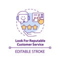 Look for reputable customer service concept icon