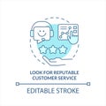 Look for reputable customer service turquoise concept icon