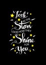 Look at the stars, look how they shine for you. Royalty Free Stock Photo