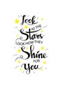 Look at the stars, look how they shine for you. Royalty Free Stock Photo