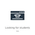 Looking for students icon vector. Trendy flat looking for students icon from web collection isolated on white background. Vector