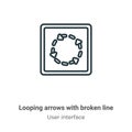Looping arrows with broken line outline vector icon. Thin line black looping arrows with broken line icon, flat vector simple Royalty Free Stock Photo