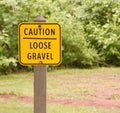 Loose Gravel Sign