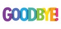 GOODBYE colorful typography banner