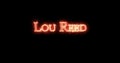 Lou Reed written with fire. Loop