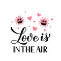 Love is in the air calligraphy lettering with cute cartoon virus wearing mask. Covid Valentines Day. Vector template for Valentine