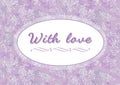 With love - beautyful lettering. Calligraphy text. Hand drawn inspiration phrase