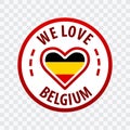 We love Belgium Badge Label on white Background